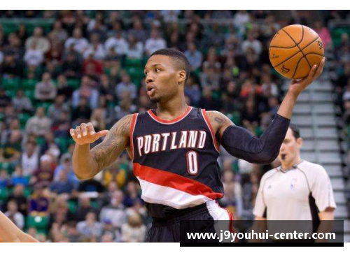 九游会J9NBA球星利拉德：决胜时刻的领袖力量 - 副本